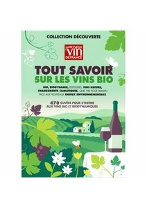    Tout savoir sur les vins bio - Jérôme Baudoin  -  - Volume 1 -  2023                          