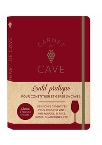 Carnet de cave - tout pour suivre et gérer votre cave à vin - 2021