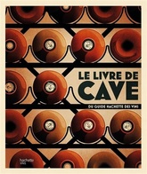 Le livre de cave du Guide Hachette des vins - 2021