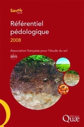 Référentiel pédologique 2008 - Michel-Claude Girard - Denis Baize - Paru en février 2009 