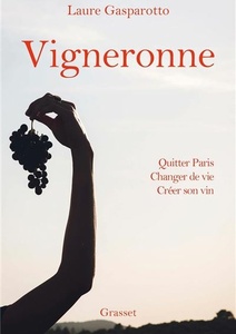 Vigneronne - Laure Gasparotto - 2021