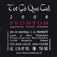 Château Plaisance - Tot ço Que Cal - A.O.C Fronton Château Plaisance - Tot ço Que Cal - A.O.C Fronton